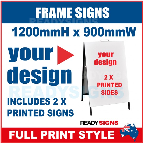 Frame Sign Full Print - 1200mm x 900mm